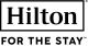 Hilton For The Stay © Hilton Hotels & Resorts Hilton For The Stay © Hilton Hotels & Resorts
